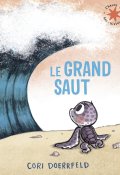 Le grand saut, Cori Doerrfeld, Livre Jeunesse