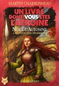 Neige d'automne. Le puits des ténèbres - Martin Charbonneau - Gary Chalk - Livre jeunesse