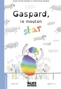 Gaspard le mouton star - Marie-Astrid Masson - Marie-Elise Masson - Livre jeunesse
