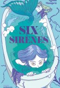 Six sirènes - Agnès Maupré - Livre jeunesse