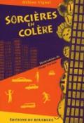 Sorcières en colère