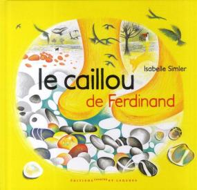 Le caillou de Ferdinand